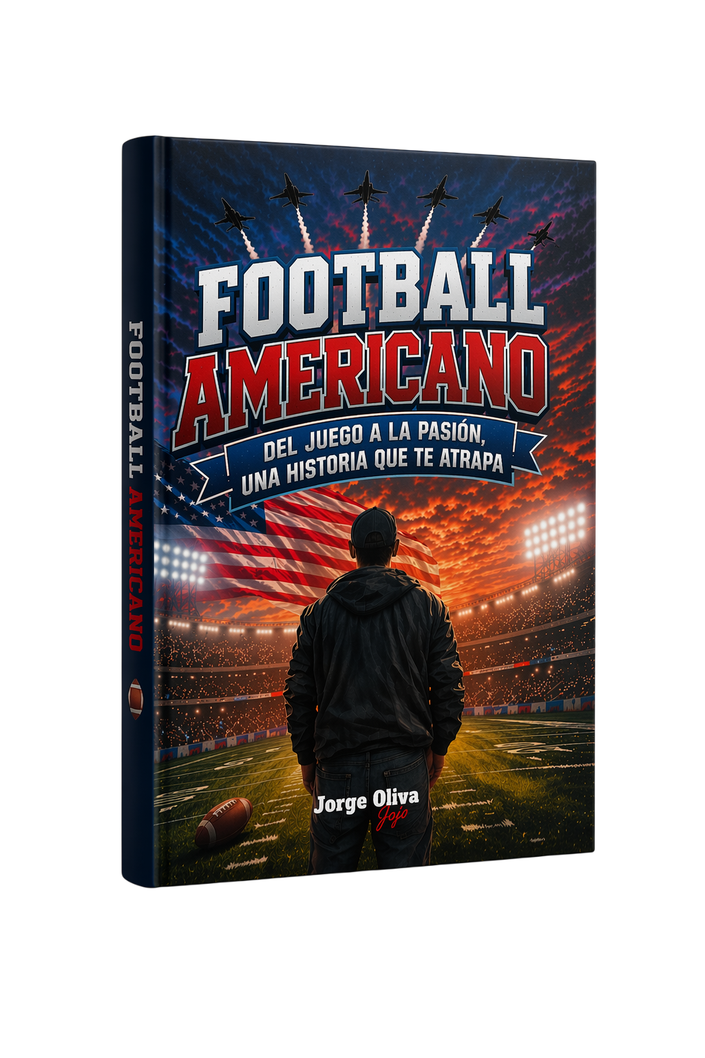 Portada oficial del libro Football Americano: Del Juego a la Pasión